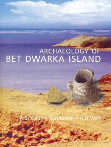 9788173052989: Archeaology of Bet Dwarka Island