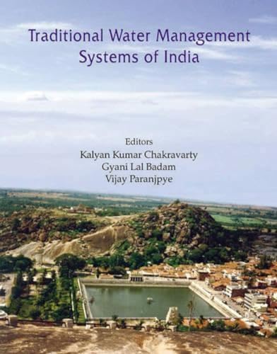 Beispielbild fr Traditional Water Management Systems of India zum Verkauf von Vedams eBooks (P) Ltd