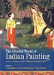 Imagen de archivo de The Diverse World of Indian Painting = Vichitra-Visva a la venta por Books Puddle