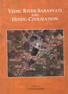 9788173053658: Vedic River Sarasvati and Hindu Civilzation