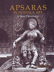 9788173053795: Apsaras in Hoysala Art - A New Dimension