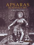 9788173053795: Apsaras in Hoysala Art: A New Dimension
