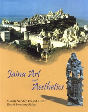 Stock image for Jaina Art and Aesthetics for sale by Books Puddle