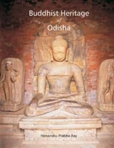 Stock image for Buddhist Heritage of Odisha for sale by Books Puddle