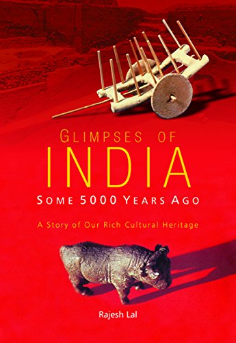 9788173055669: Glimpses of India: Some 5000 Years Ago (A Story of Our Rich Cultural Heritage)