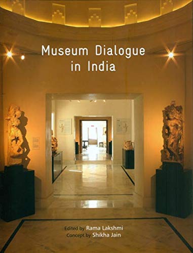 Imagen de archivo de MUSEUM DIALOGUE IN INDIA a la venta por Books in my Basket