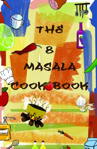 Stock image for The 8 Masala Cookbook for sale by Hay-on-Wye Booksellers