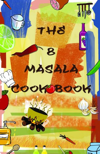 Stock image for The 8 Masala Cookbook for sale by AwesomeBooks