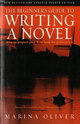 Beispielbild fr The Beginner's Guide to Writing a Novel zum Verkauf von Books Puddle