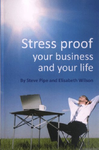 9788173142499: Stress Proof Your Business And Your Life