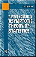 Stock image for A First Course in Asymptotic Theory of Statistics for sale by ThriftBooks-Dallas