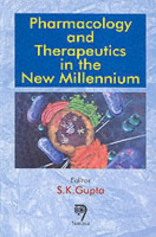9788173193804: Pharmacology and Therapeutics in the New Millennium