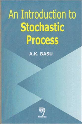 9788173193910: An Introduction to Stochastic Process