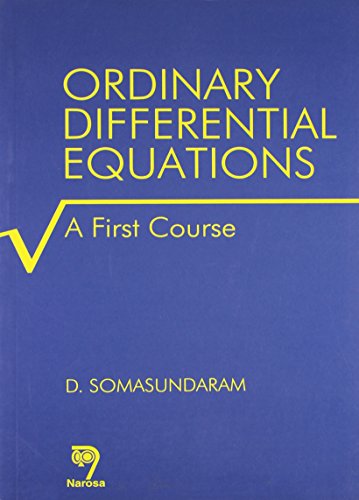 9788173193972: Ordinary Differential Equations A First Course