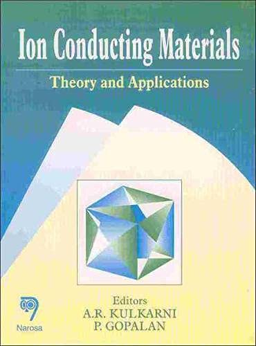 Stock image for Ion Conducting Materials: Theory and Applications for sale by suffolkbooks