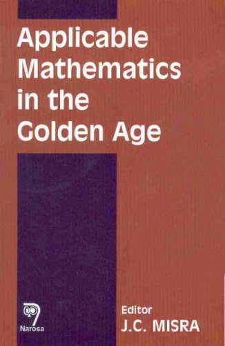 9788173194870: Applicable Mathematics in the Golden Age