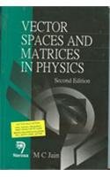 9788173196218: Vector Spaces And Matrices In Physics