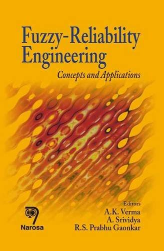 Stock image for Fuzzy-Reliability Engineering: Concepts and Applications for sale by dsmbooks