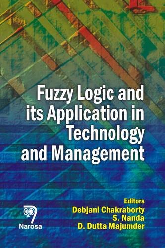 Beispielbild fr Fuzzy Logic and its Application in Technology and Management zum Verkauf von Books From California