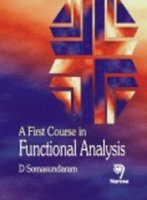 Stock image for First Course in Functional Analysis, A for sale by Books in my Basket