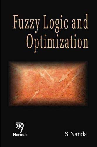 9788173197468: Fuzzy Logic and Optimization