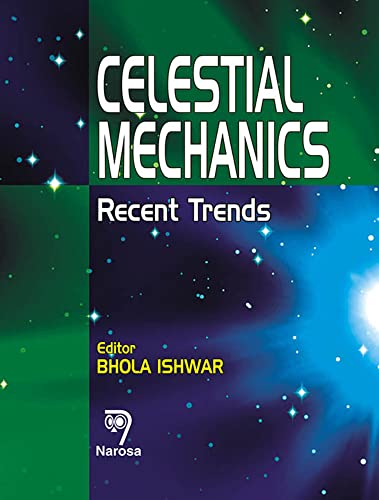 9788173197666: Celestial Mechanics: Recent Trends