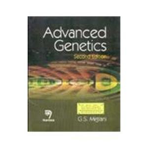 9788173197987: Advanced Genetics, Second Edition [Paperback] G.S. Miglani