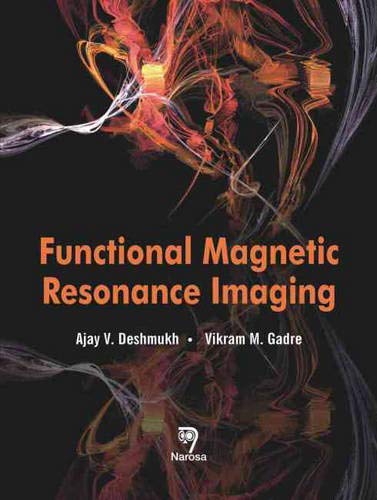 Stock image for Functional Magnetic Resonance Imaging: Novel Transform Methods for sale by suffolkbooks