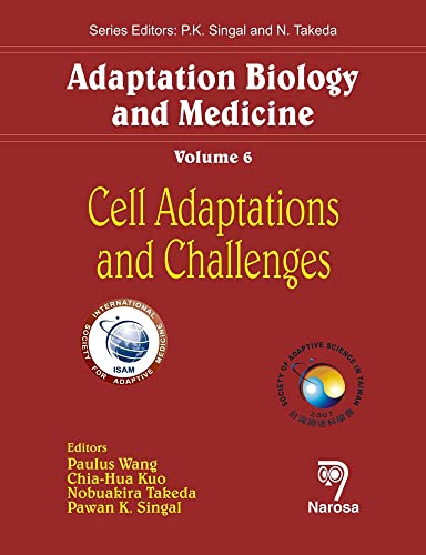 Stock image for Adaptation Biology and Medicine, Volume 6: Cell Adaptations and Challenges for sale by suffolkbooks