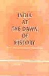 Imagen de archivo de India at the dawn of history: Essays in memory of Sh. V.D. Krishnaswami a la venta por dsmbooks