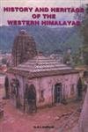 Stock image for History and Heritage of the Western Himalayas for sale by Books Puddle