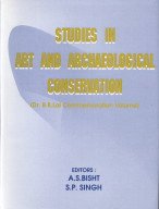 9788173200595: Studies in Art and Archaeological Conservation
