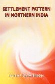 9788173200618: Settlement Patterns in Northern India: 600 BC to AD 300