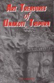 Imagen de archivo de Art Treasures of Unakoti, Tripura a la venta por Books Puddle