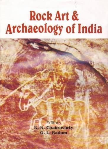 Rock Art & Archaeology of India: (Eassays in memory of Prof. Sankar Tiwari)