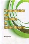 Imagen de archivo de Communication and Education in Indian Museums a la venta por Books Puddle