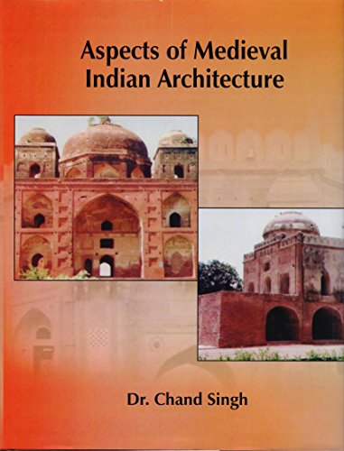 9788173201554: Aspects of Medieval Indian Architecture