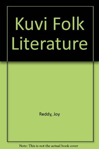 9788173420634: Kuvi folk literature (Central Institute of Indian Languages publication)