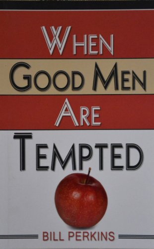Beispielbild fr When Good Men Are Tempted zum Verkauf von WorldofBooks