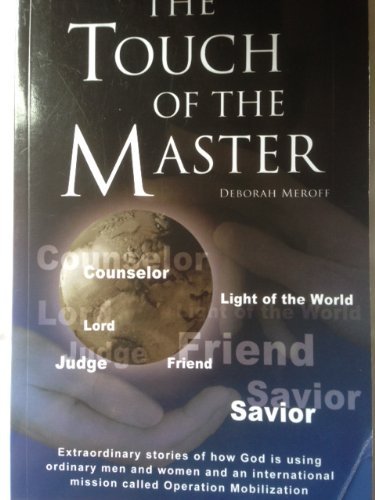 Stock image for THE TOUCH OF THE MASTER for sale by WorldofBooks