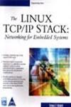 Imagen de archivo de Linux Tcp/Ip Stack, The (Book/Cd-Rom) a la venta por Better World Books