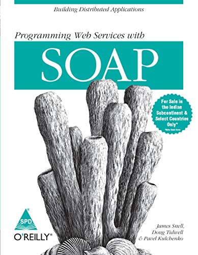 9788173662041: [(Programming Web Services with SOAP)] [by: James Snell]
