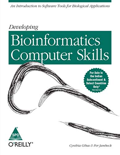 9788173662423: DEVELOPING BIOINFORMATICS COMPUTER SKILLS [Paperback] [Jan 01, 2017] GIBAS