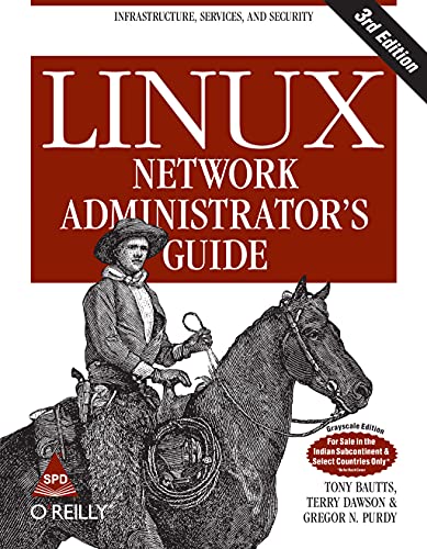 9788173664540: [(Linux Network Administrator's Guide)] [by: Tony Bautts]