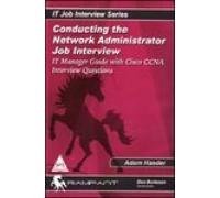 9788173669156: CONDUCTING THE NETWORK ADM.JOB INTERVIEW: IT MANAGER GUIDE W/CISCO CCNA INTERVIEW QUESTION