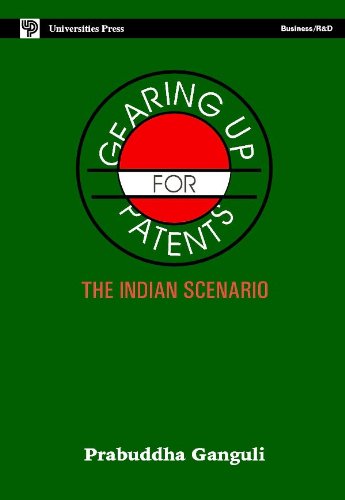 Stock image for Gearing up for patents: The Indian scenario for sale by dsmbooks