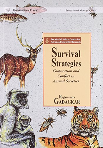 9788173711145: Survival Strategies: Cooperation and Conflict in Animal Societies