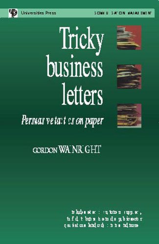9788173712241: Tricky Business Letters: Persuasive Tactics on Paper