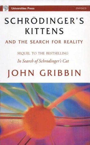 Beispielbild fr Schr�dinger's Kittens and The Search for Reality zum Verkauf von More Than Words