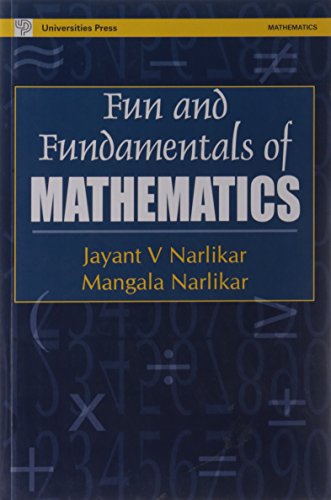 Fun and Fundamentals of Mathematics (9788173713989) by Narlikar, J.V.